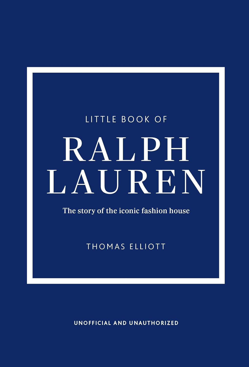 Little Book of Ralph Lauren | Thomas Elliott