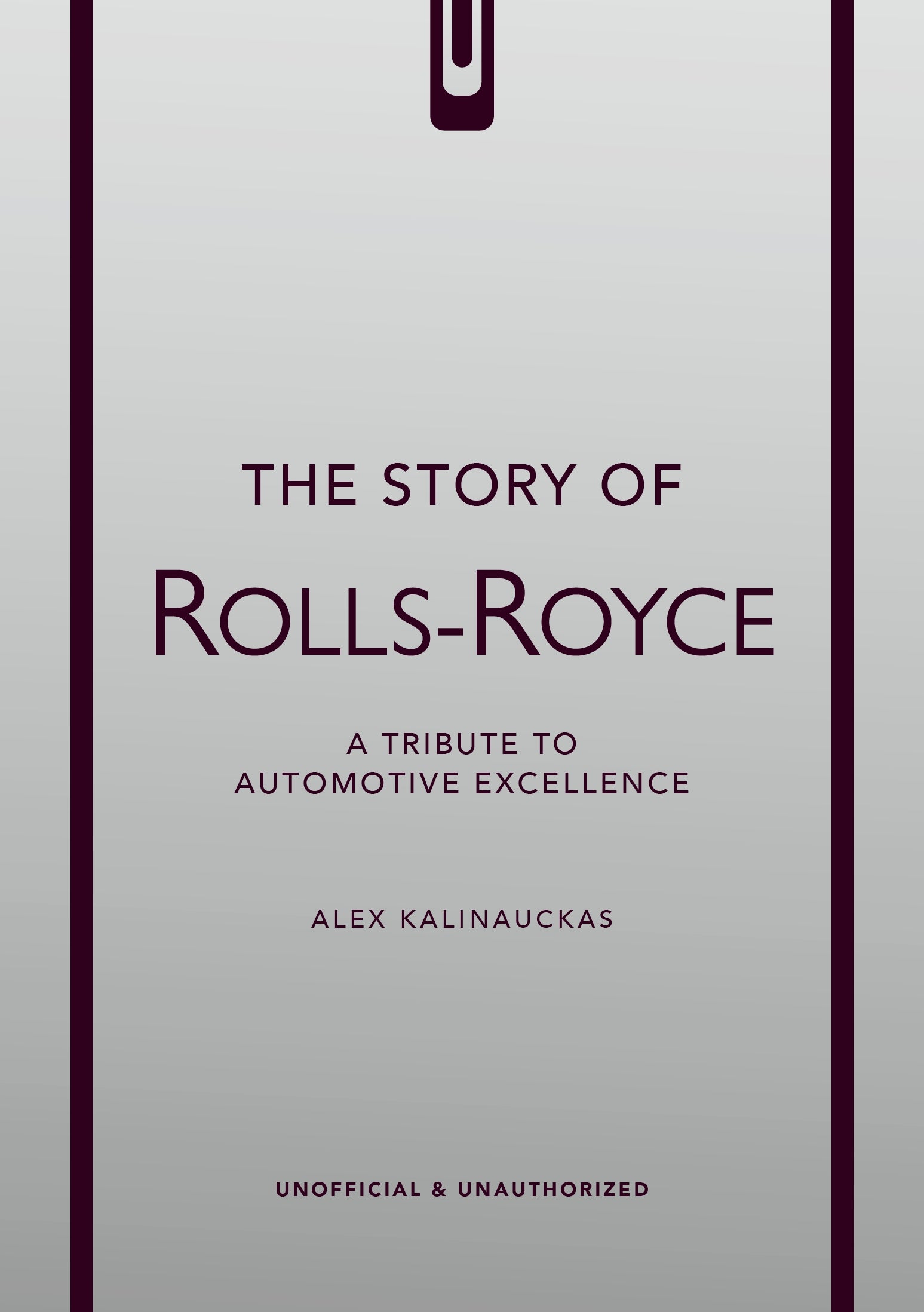 The Story of Rolls-Royce | Alex Kalinauckas
