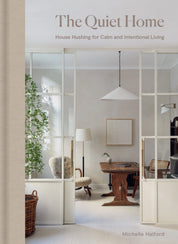 The Quiet Home | Michelle Halford