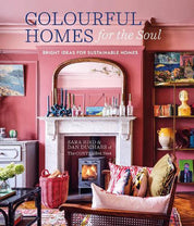 Colourful Homes for the Soul | Sara Bird