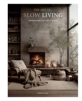 The Art of Slow Living | Samar Cajal