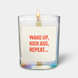 Candle Hand Wake Up Kick Ass Repeat | Floral