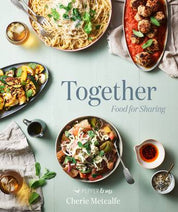 Together: Food for Sharing | Cherie Metcalfe
