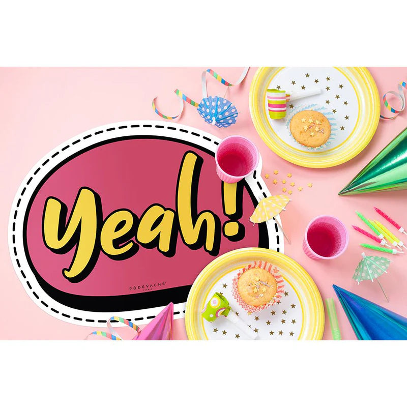 Podevache Vinyl Placemat | Yeah