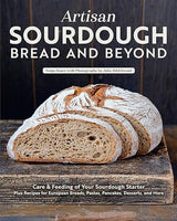 Artisan Sourdough: Bread and Beyond | Sonya Bauer